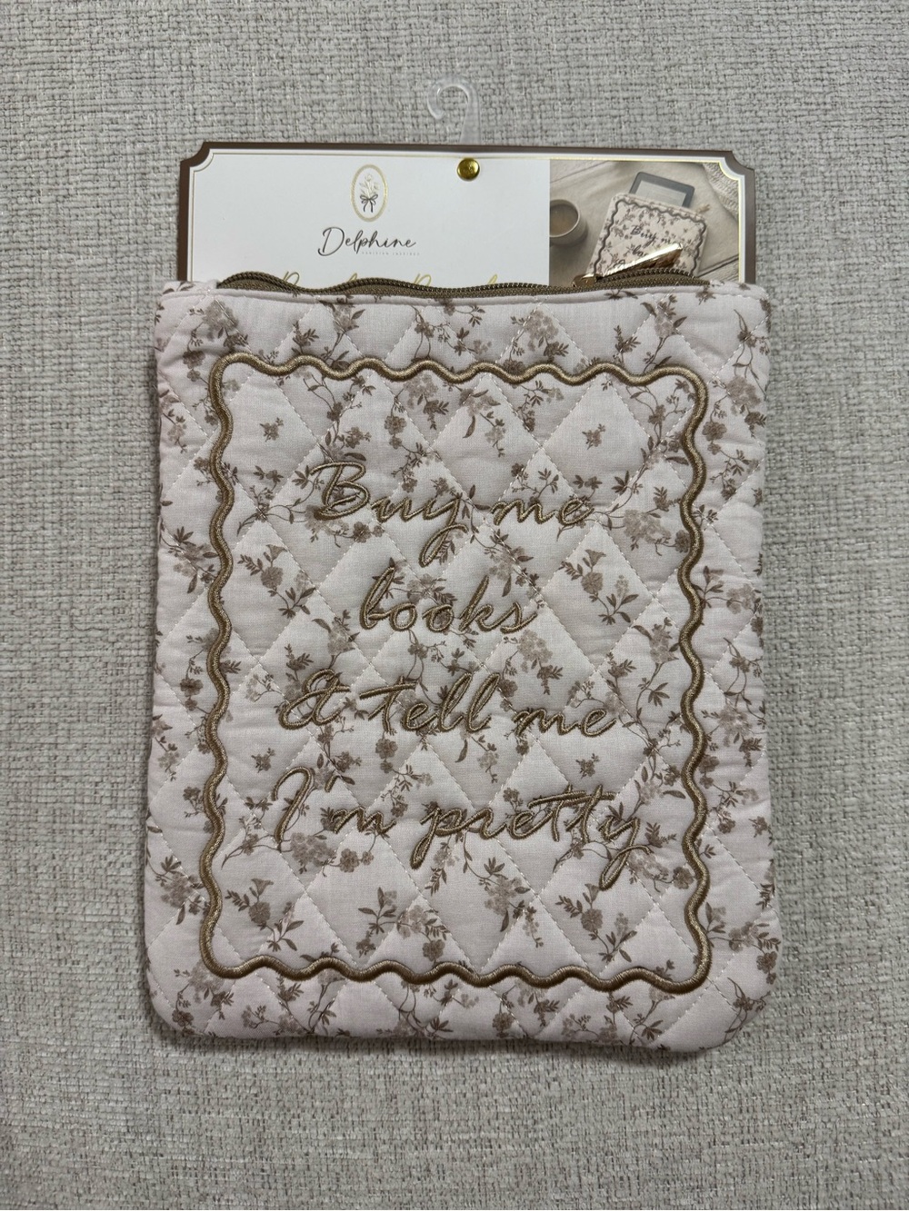 Kindle Sleeve Buy Me Books & Tell Me I’m Pretty